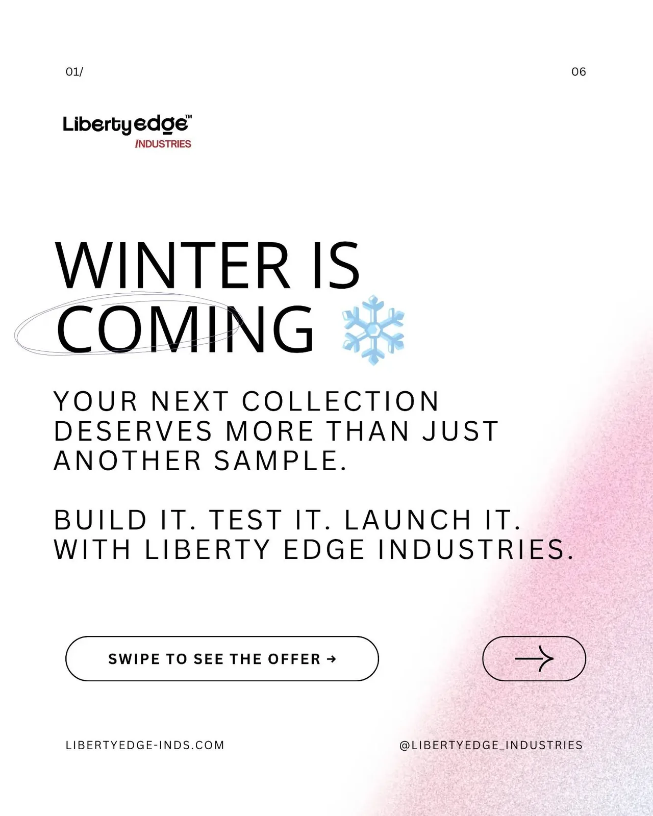 Liberty Edge Industries Winter Collection Development